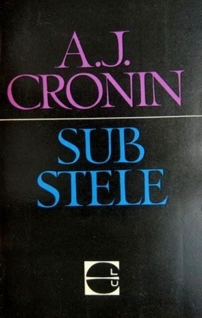 Sub stele - A. J. Cronin