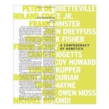 A Confederacy Of Heretics