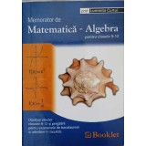 MEMORATOR DE MATEMATICA - ALGEBRA PENTRU CLASELE 9-12-LUMINITA CURTUI-239550