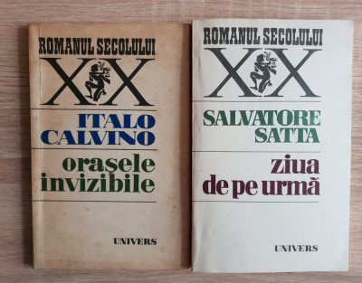 2x LITERATURĂ ITALIANĂ: Orașele invizibile-ITALO CALVINO/Ziua de pe urmă-S.SATTA foto