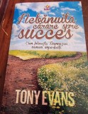 Tony Evans - Nebanuita carare spre succes