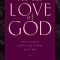 For the Love of God: Volume Two: A Daily Companion for Discovering the Riches of God&#039;s Word