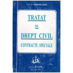 Francisc Deak - Tratat de drept civil - contracte speciale - 112208 foto