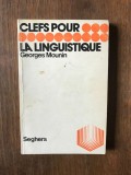 La Linguistique / Georges Mounin