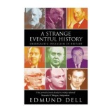 A Strange Eventful History