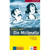 Die M&uuml;llmafia, Buch + Audio-Online. Leichte Krimis f&uuml;r Jugendliche - Klara und Theo