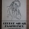 George Mihail Zamfirescu - Corespondenta (1988, autograf Claudia Dimiu)