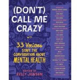 (Don&#039;t) call me crazy