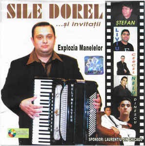 CD Sile Dorel &amp;lrm;&amp;ndash; Explozia Manelelor, original foto
