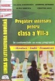 Limba si Literatura Romana - Pregatire intensiva pentru clasa a VII-a (Dorobantu...)
