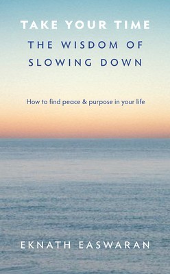 Take Your Time: The Wisdom of Slowing Down foto