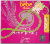 Unknown Artist - Volumul III Bebe Jucăuș, CD