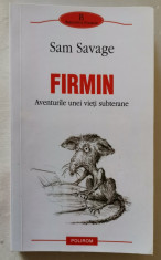 Sam Savage, FIRMIN foto