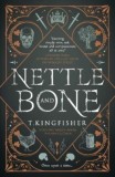 Nettle &amp; Bone - Editura SAS Gardners EU