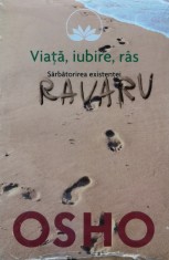 Viata, iubire, ras. Sarbatorirea existentei - 2016 - Osho (AA261)