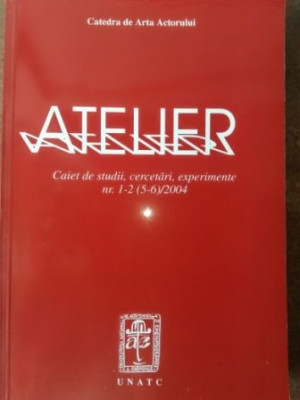 Atelier caiet de studii,cercetari,experimente Catedra de arta actorului foto