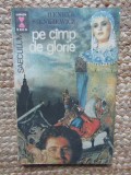 Pe camp de glorie &ndash; Henryk Sienkiewicz, 1992