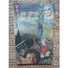 Pe camp de glorie &ndash; Henryk Sienkiewicz, 1992