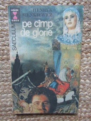 Pe camp de glorie &amp;ndash; Henryk Sienkiewicz, 1992 foto