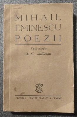 M. Eminescu - Poezii (ed. G. Ibrăileanu; Ed. Naționala S. Ciornei) foto