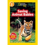 National Geographic Readers: Saving Animal Babies