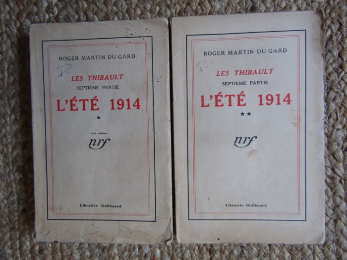 LES THIBAULT - SEPTIEME PARTIE - L &#039;ETE 1914 par ROGER MARTIN DU GARD 2 VOLUME