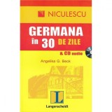 Germana in 30 de zile si CD audio - Angelika G. Beck