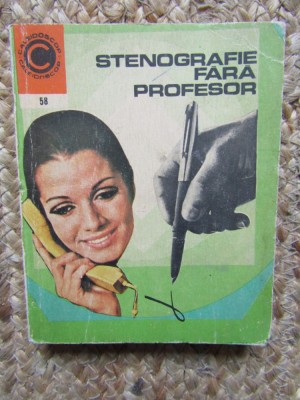 Stenografie fara profesor (58) - Sfintescu Margareta foto