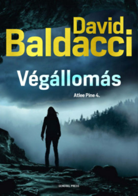 V&amp;eacute;g&amp;aacute;llom&amp;aacute;s - Atlee Pine 4. - David Baldacci foto