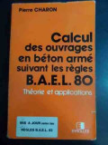 Calculo Des Ouvrages En Beton Arme Suivant Les Regles B.a.e.l - Pierre Charon ,544420