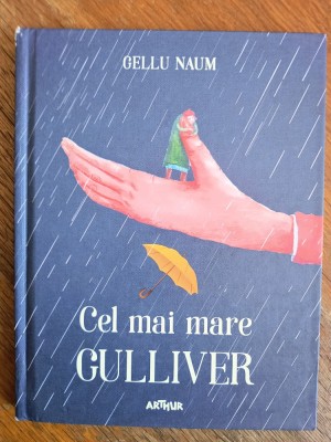 Cel mai mare Gulliver - Gellu Naum / R7P2S foto