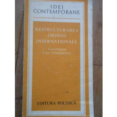 Restructurarea Ordinii Internationale - Jan Tinbergen ,279325