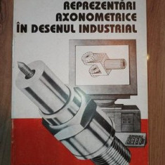 Reprezentari axonometrice in desenul industrial- Ieliescu Catalin