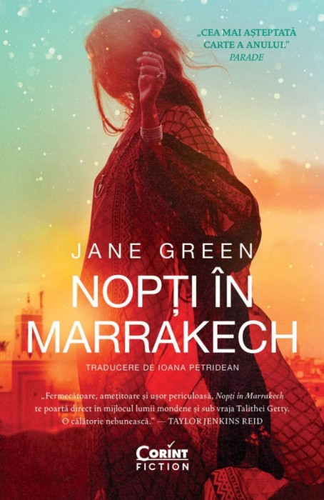 Nopti In Marrakech, Jane Green - Editura Corint