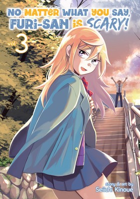 No Matter What You Say, Furi-San Is Scary! Vol. 3 foto