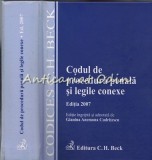 Cumpara ieftin Codul de Procedura Penala si Legile Conexe, Editura C.H. Beck, 2007, Bucuresti, 606 pagini, ISBN 978-973-115-109-0
