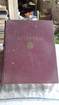 &amp;Auml;GYPTEN LANDSCHAFT VOLKSLEBEN BAUKUNST - LUDWIG BORCHARDT (EGIPT. ARHITECTURA, PEISAGISTICA, VIATA IN EGIPT) foto