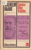 Wilhelm Raabe - Cronica ulitei vrabiilor