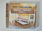 #CD Mihai Margineanu - Music Track Part 1 - Las Fierbinti - Original - NM (aproape nou)