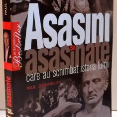 ASASINI SI ASASINATE CARE AU SCHIMBAT ISTORIA LUMII , 2009