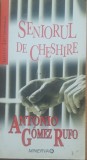 Seniorul de Cheshire - Antonio Gomez Rufo, 2008