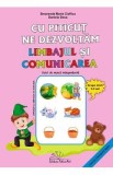 Carte "Cu Piticut ne dezvoltam limbajul si comunicarea" autori Smaranda Maria Cioflica, Daniela Dosa, 3-4 ani, editia 2025