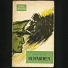 HOTĂR&Acirc;REA / HOTĂR&Icirc;REA - AUREL MIHALE - CARTEA OSTAȘULUI - MILITĂRIE, RĂZBOI