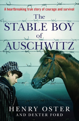 The Stable Boy of Auschwitz foto