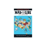 United States of Mad Libs: World's Greatest Word Game