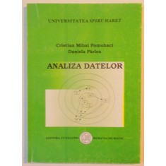 ANALIZA DATELOR de CRISTIAN MIHAI POMOHACI , DANIELA PARLEA 2007