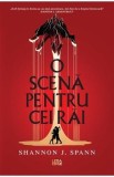 O scena pentru cei rai - Shannon J. Spann