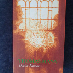Doctor Faustus. Cum am scris Doctor Faustus – Thomas Mann