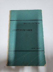 Corturi in Pamir de Sorin Ciulli,Mihai Tunaru