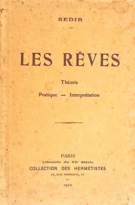 LES REVES. THEORIE, PRATIQUE, INTERPRETATION-SEDIR-261933